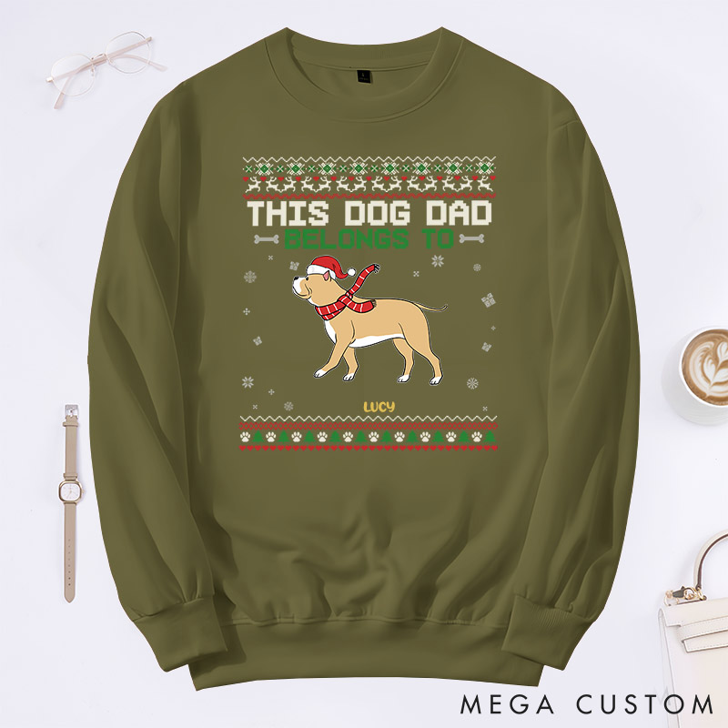Personalized Dog Lover This Dog Dad Belongs to Sweatshirts
