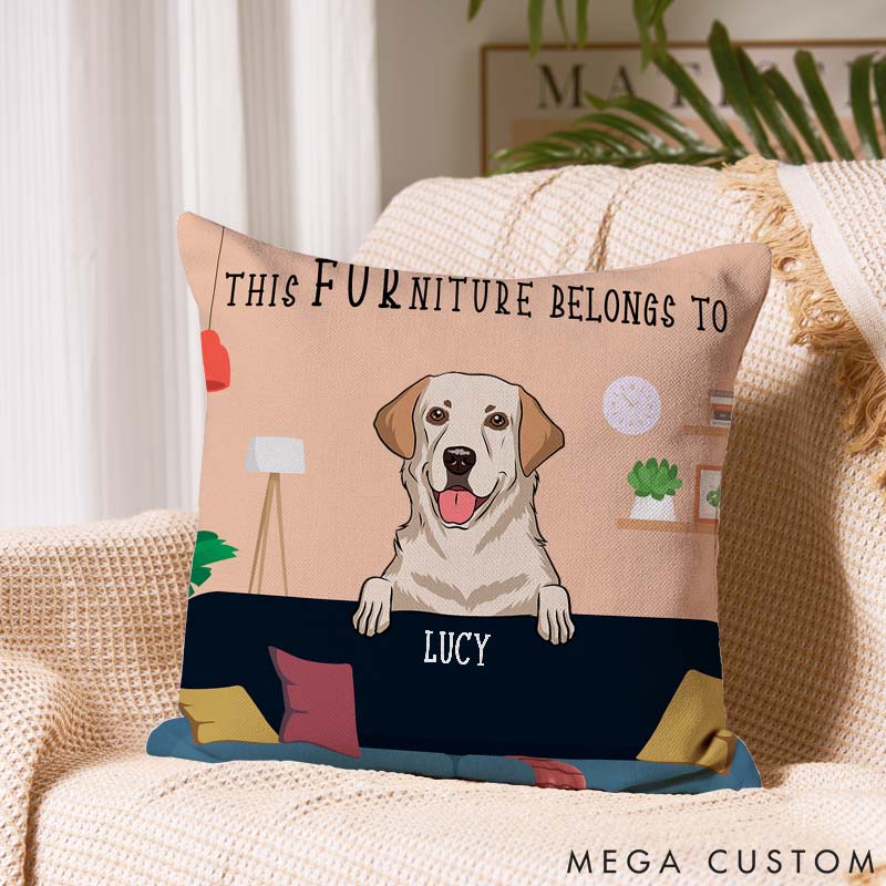Personalized Dog Lover This Furniture Belongs to the Dog Throw Pillows