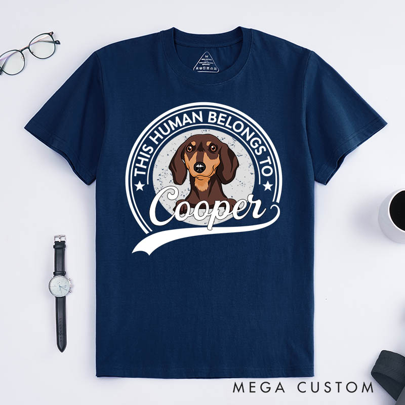 Personalized Dog Lover This Human Belongs to Dog T-Shirt