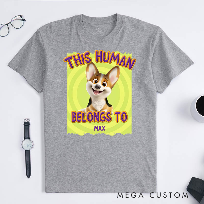 Personalized Dog Lover This Human Belongs to Dogs T-Shirt