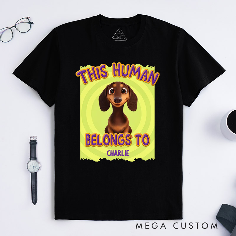 Personalized Dog Lover This Human Belongs to Dogs T-Shirt