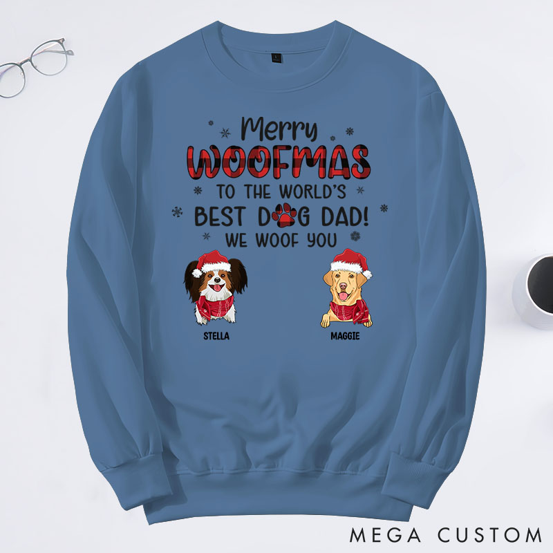 Personalized Dog Lover We Woof You A Merry Woofmas Dad Version Sweatshirts
