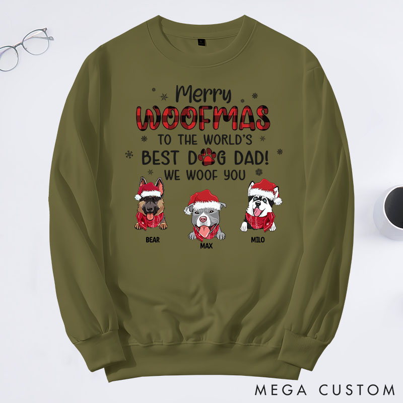 Personalized Dog Lover We Woof You A Merry Woofmas Dad Version Sweatshirts