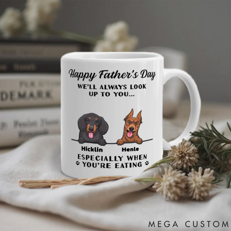 Personalized Dog Lover We'll Always Look Up to You Mugs