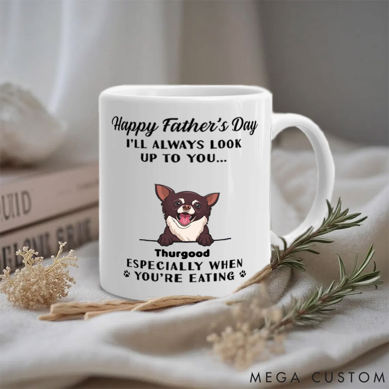 Personalized Dog Lover We'll Always Look Up to You Mugs