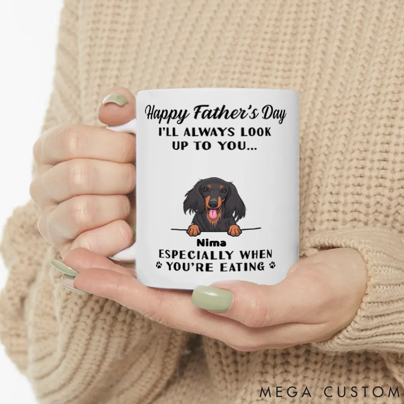 Personalized Dog Lover We'll Always Look Up to You Mugs