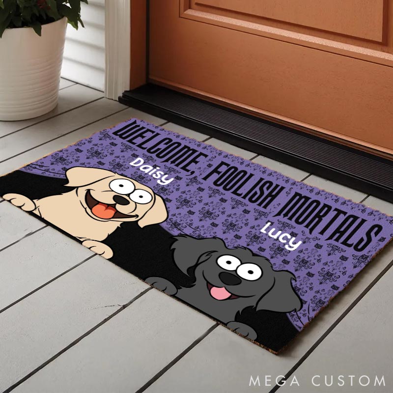 Personalized Dog Lover Welcome Foolish Mortals Doormat