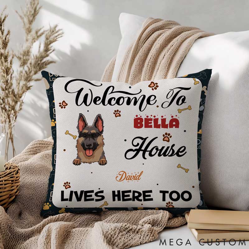Personalized Dog Lover Welcome to My House Throw Pillows