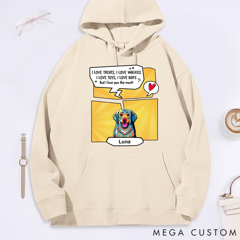 Personalized Dog Lover You Above All Classic Hoodies