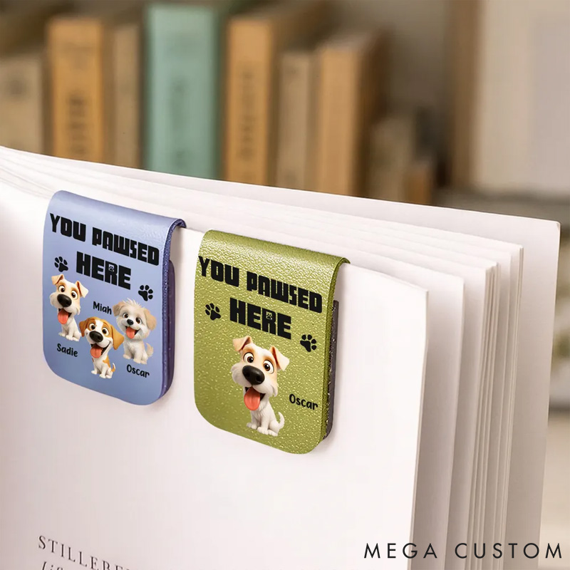 Personalized Dog Lover You Pawsed Here Bookmark