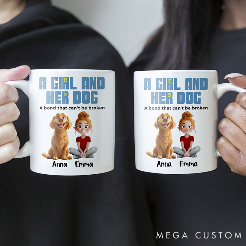 Personalized Dog Lover a Girl Her Dogs Has Unbreakable Bond Mugs