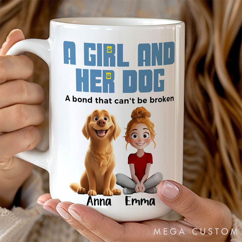 Personalized Dog Lover a Girl Her Dogs Has Unbreakable Bond Mugs