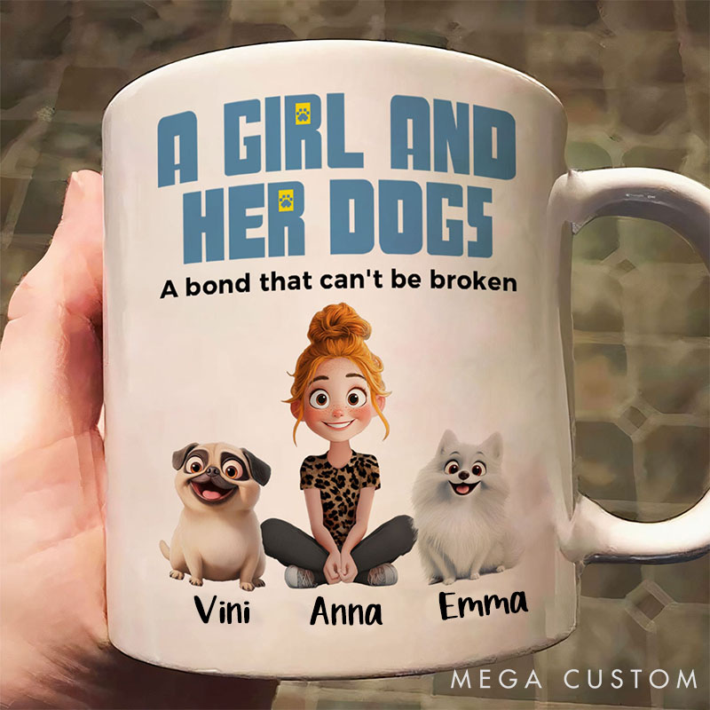 Personalized Dog Lover a Girl Her Dogs Has Unbreakable Bond Mugs