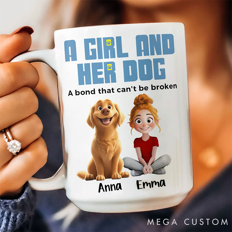 Personalized Dog Lover a Girl Her Dogs Has Unbreakable Bond Mugs
