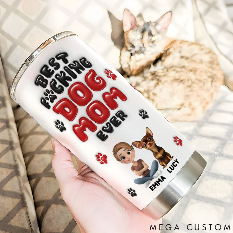 Personalized Dog Lover of Course I am Dog Mom 20oz Tumbler