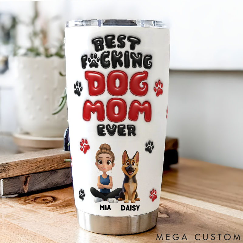 Personalized Dog Lover of Course I am Dog Mom 20oz Tumbler