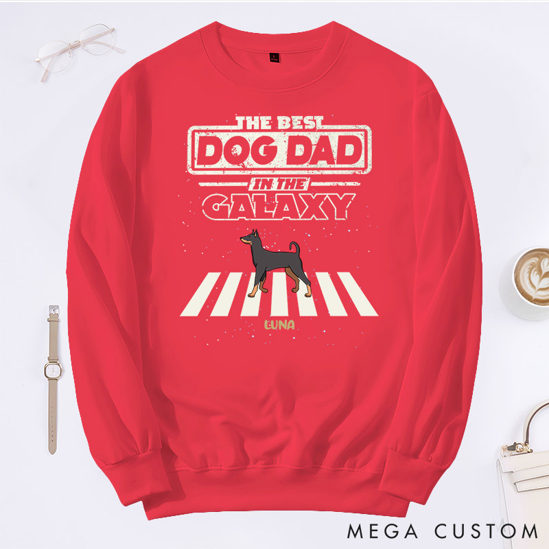 Personalized Dog Lover the Best Dog Parents in This Galaxy Dad Version Sweatshirts