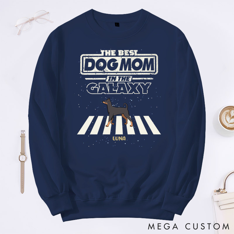 Personalized Dog Lover the Best Dog Parents in This Galaxy Mom Version Sweatshirts