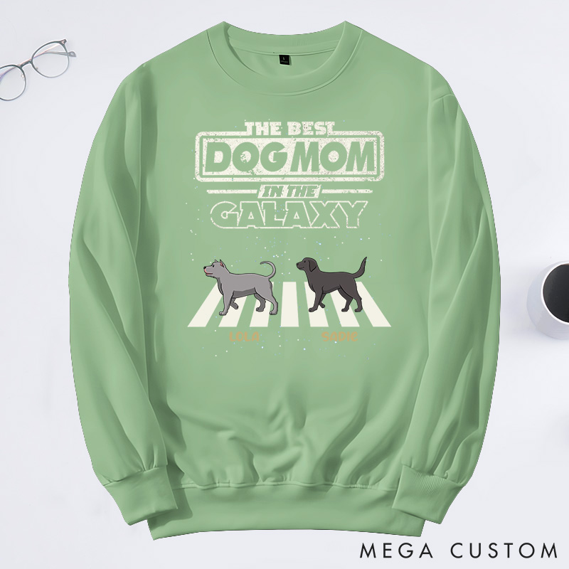 Personalized Dog Lover the Best Dog Parents in This Galaxy Mom Version Sweatshirts