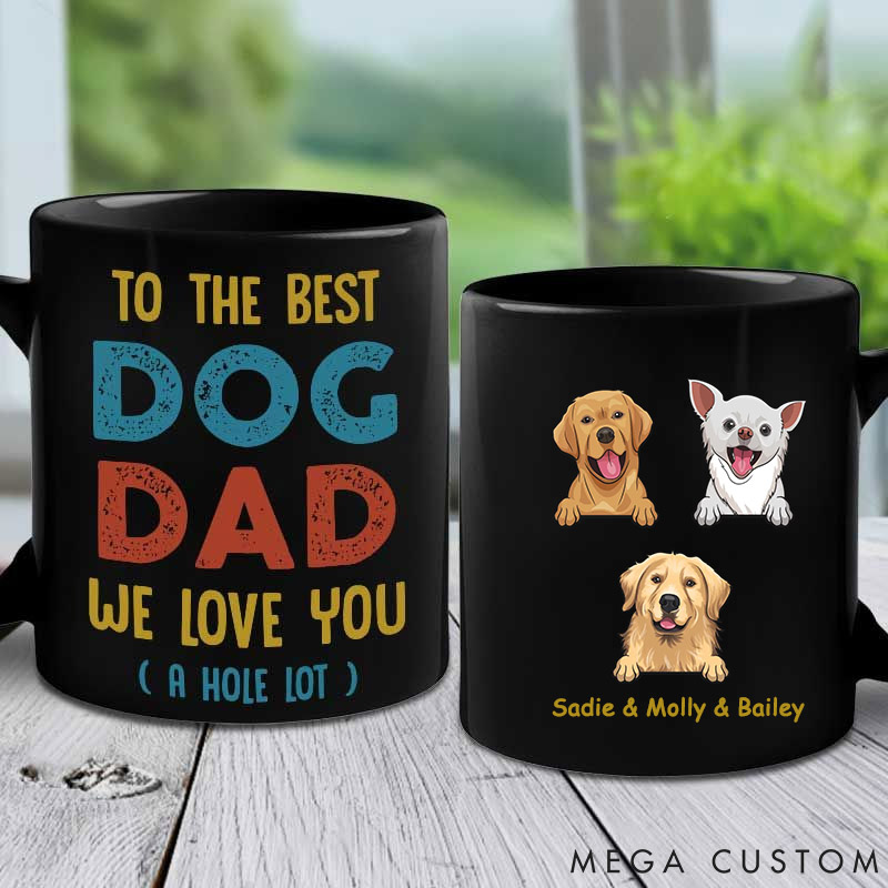 Personalized Dog Lover to the Best Dog Dad  Mugs