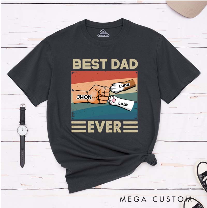 Personalized Pet Lover Best Dad Ever T-Shirt