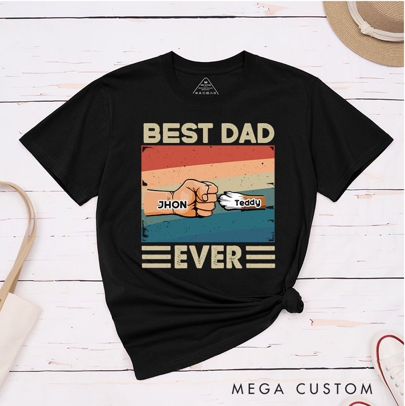 Personalized Pet Lover Best Dad Ever T-Shirt