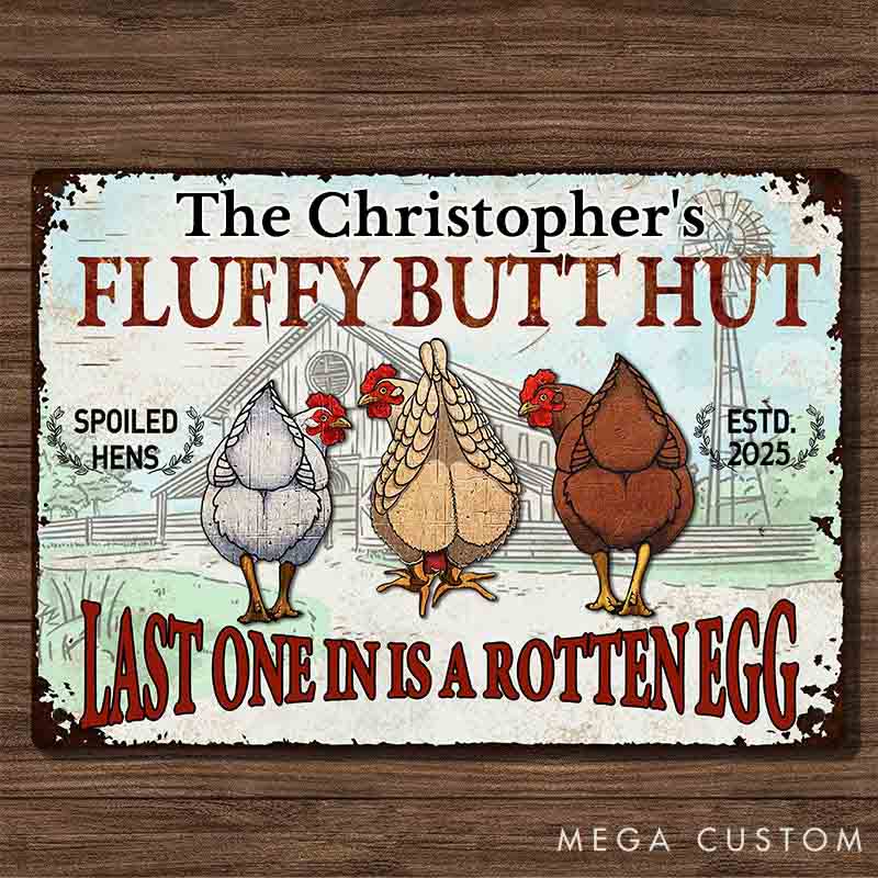 Personalized Pet Lover Chicken Fluffy Butt Hut Nuggets Metal Sign
