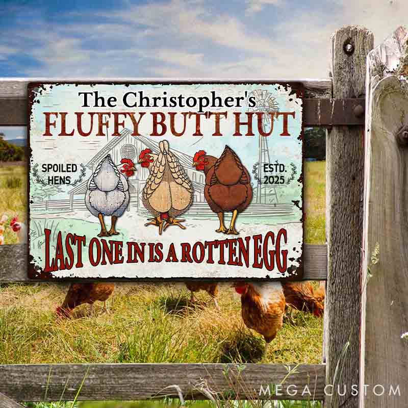 Personalized Pet Lover Chicken Fluffy Butt Hut Nuggets Metal Sign
