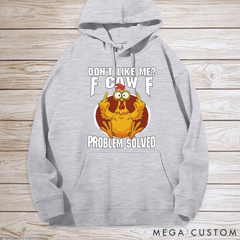 Personalized Pet Lover Dont Like Me F-Caw-F Classic Hoodies