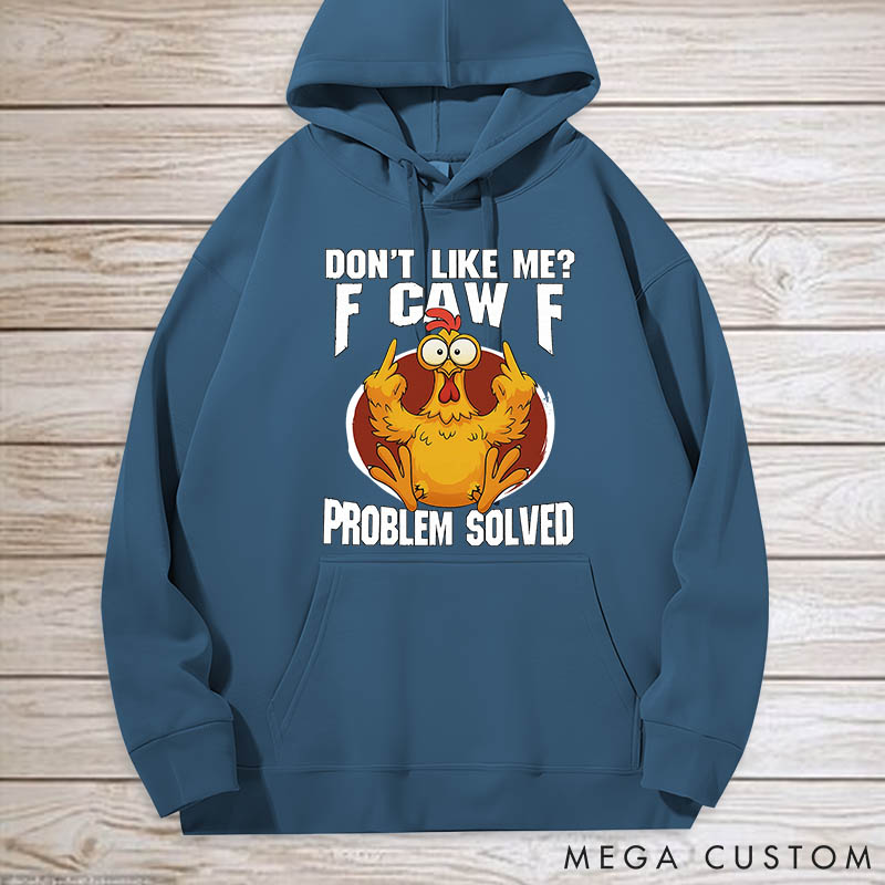 Personalized Pet Lover Dont Like Me F-Caw-F Classic Hoodies