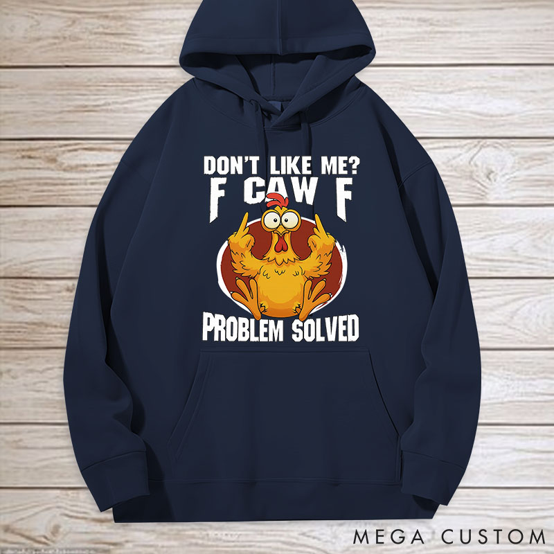 Personalized Pet Lover Dont Like Me F-Caw-F Classic Hoodies