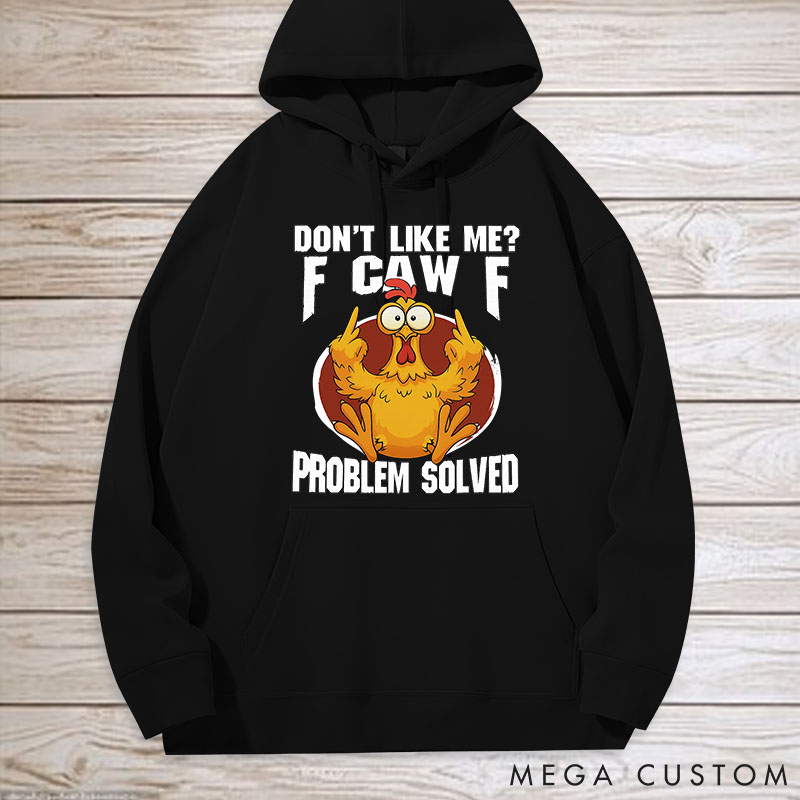 Personalized Pet Lover Dont Like Me F-Caw-F Classic Hoodies