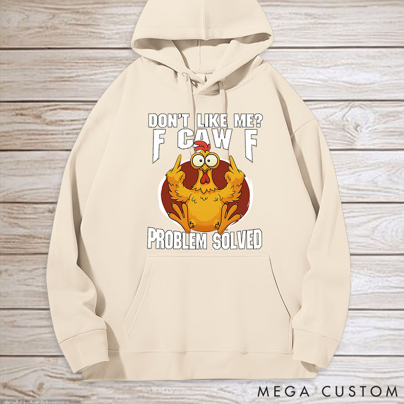 Personalized Pet Lover Dont Like Me F-Caw-F Classic Hoodies