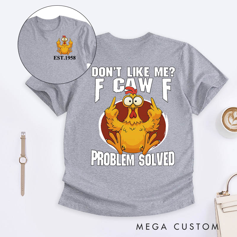 Personalized Pet Lover Dont Like Me T-Shirt