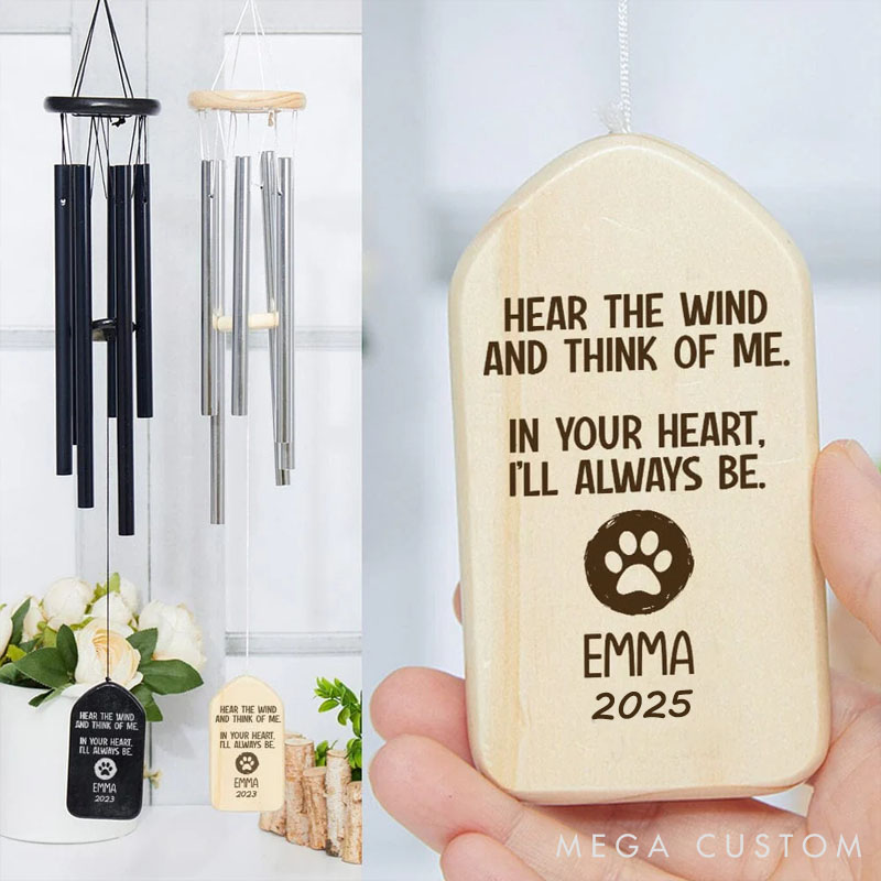 Personalized Pet Lover Hear the Wind and Think of Me Dog Cat Wind Chimes
