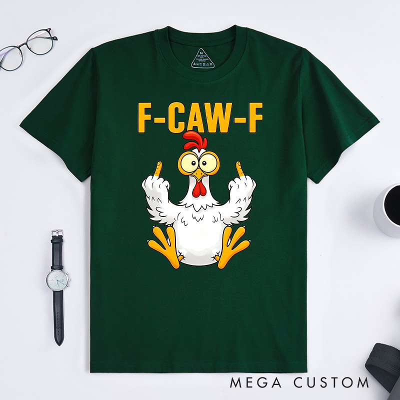 Personalized Pet Lover Humorous Crow F-Caw-F T-Shirt