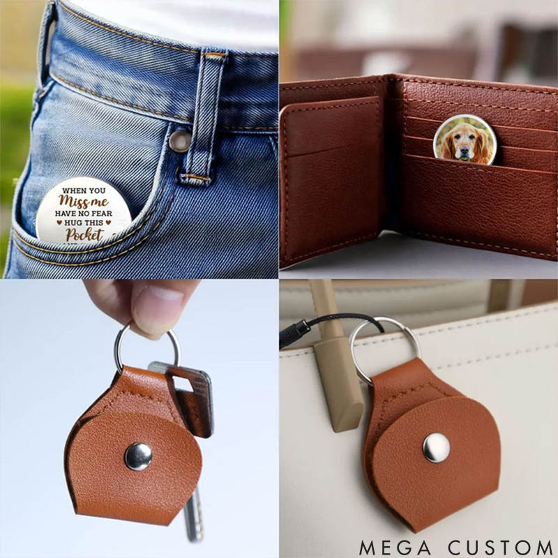 Personalized Pet Lover Hus this Pocket and Feel Me Here Pocket Hug