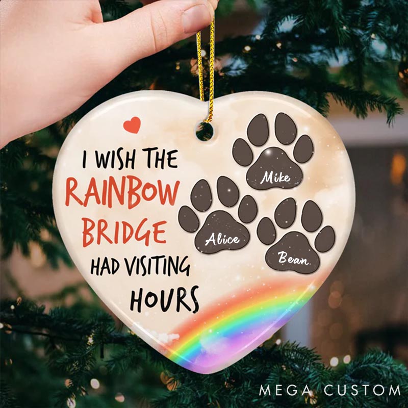 Personalized Pet Lover I Wish I could Meet You at the Rainbow Bridge Ornament
