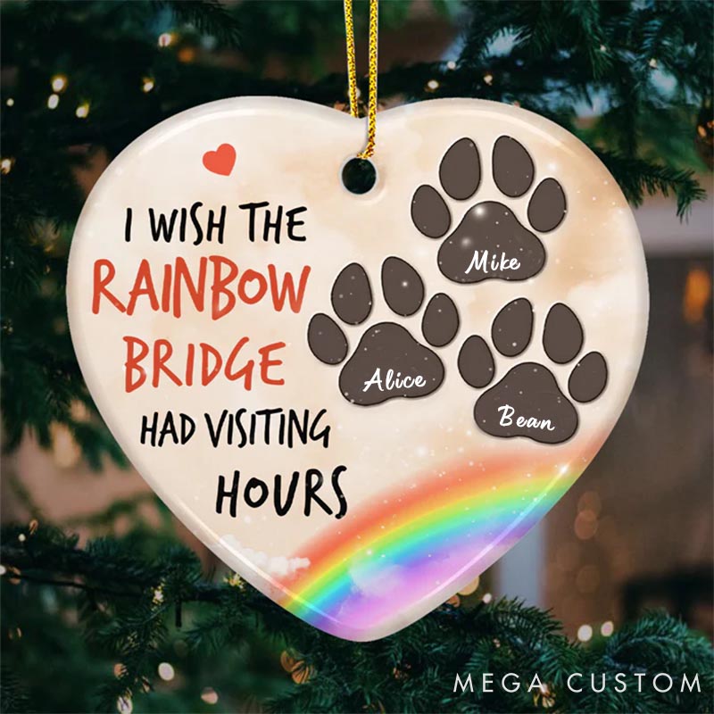 Personalized Pet Lover I Wish I could Meet You at the Rainbow Bridge Ornament