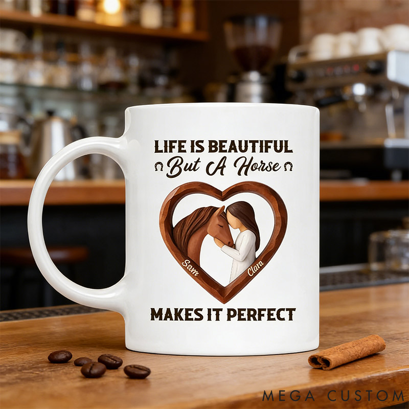 Personalized Pet Lover Life is Good but Horses Make it Better Mug