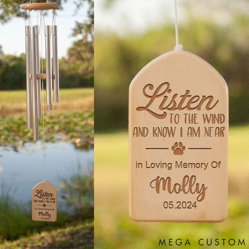 Personalized Pet Lover Listen to the Wind and Know I Am Near Wind Chimes