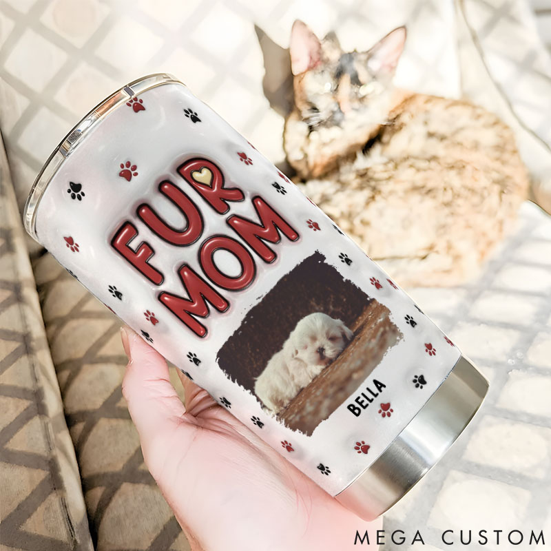 Personalized Pet Lover Lovely Fur Mom New Style Photo 20oz Tumbler