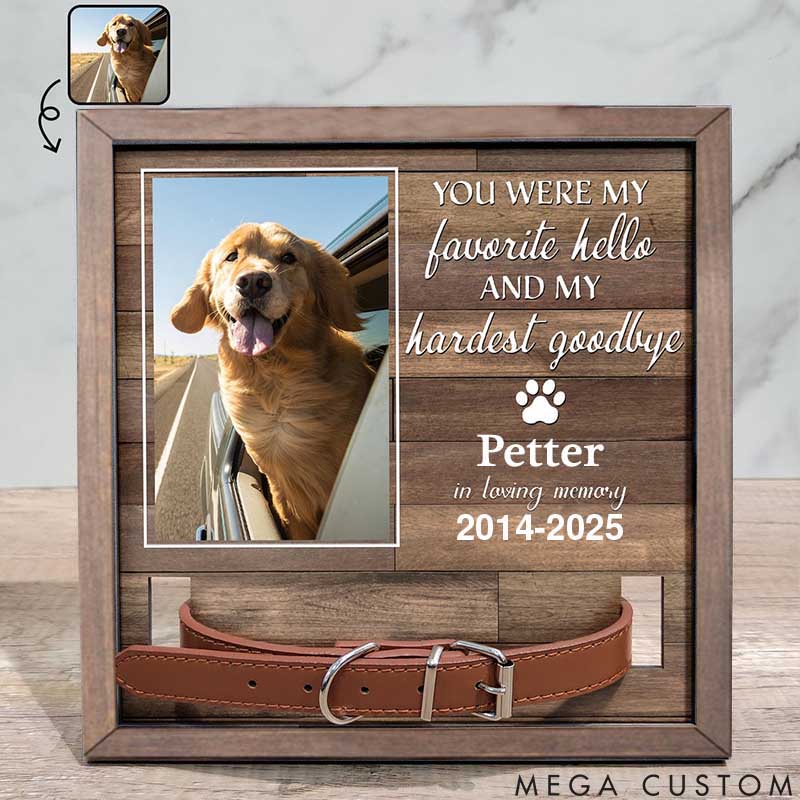 Personalized Pet Lover My Hardest Goodbye Pet Collar Holder