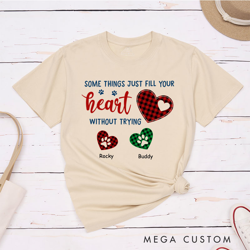 Personalized Pet Lover Some Things Just Fill Your Heart T-Shirt