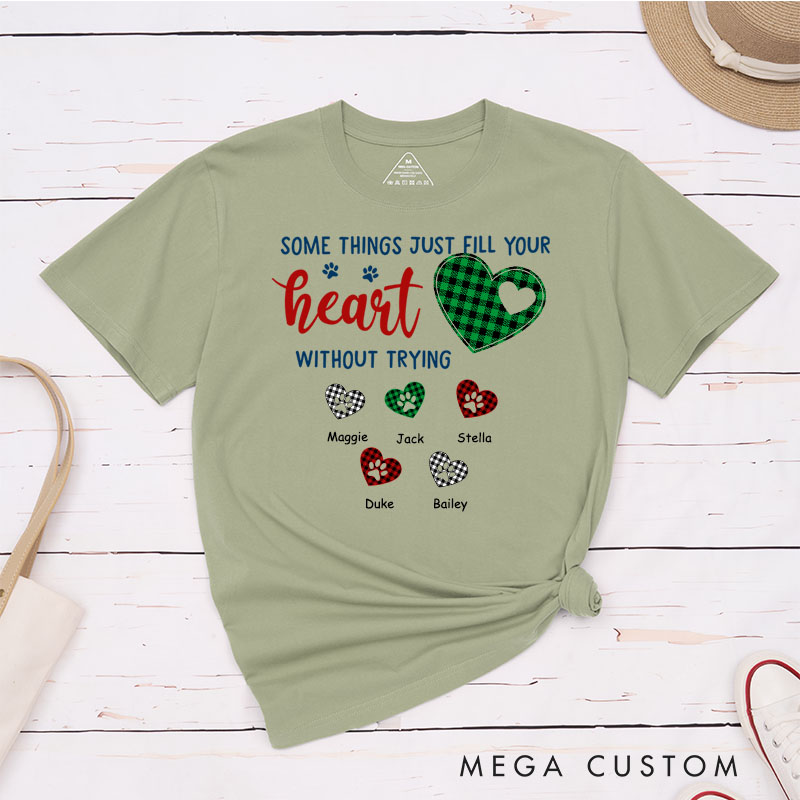 Personalized Pet Lover Some Things Just Fill Your Heart T-Shirt