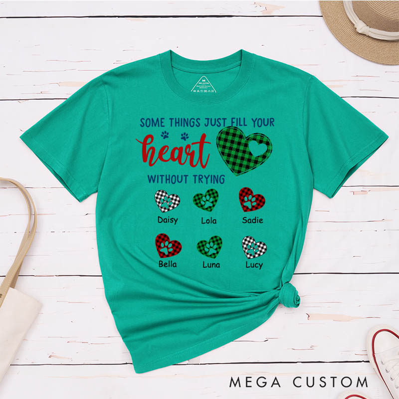 Personalized Pet Lover Some Things Just Fill Your Heart T-Shirt