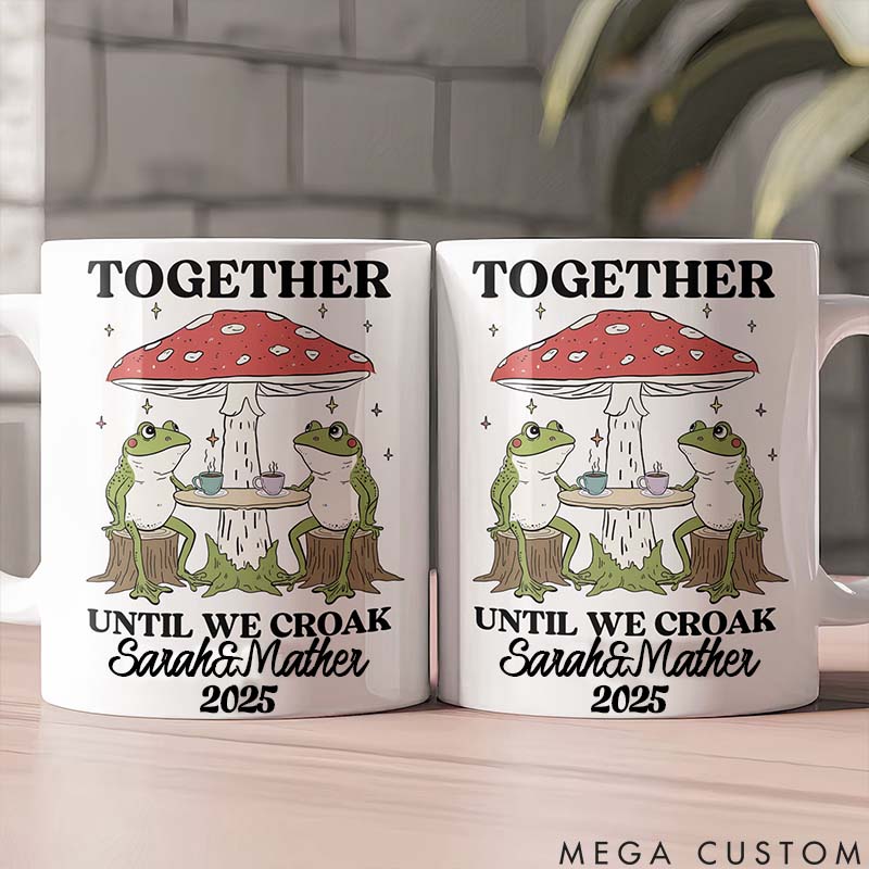 Personalized Pet Lover Together Until We Croak Mugs