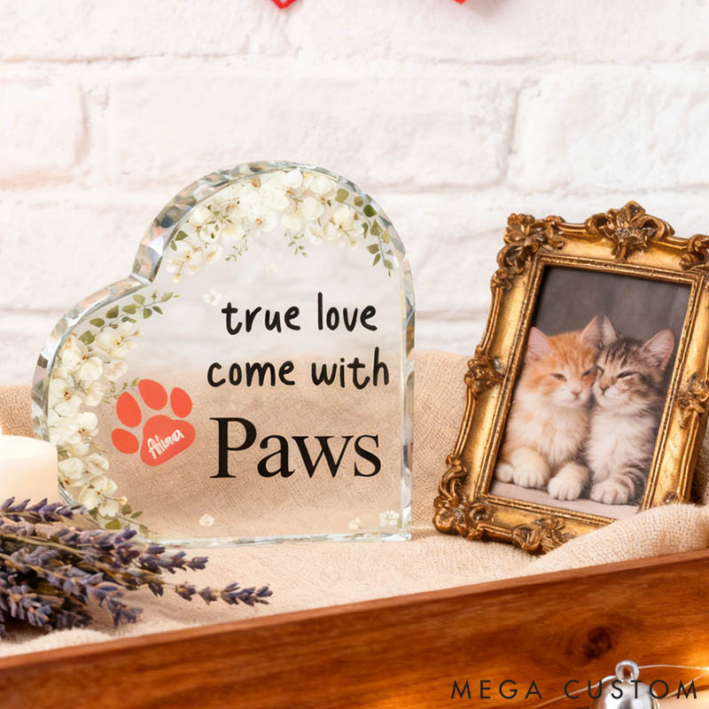 Personalized Pet Lover True Love Comes with Paws Heart Plaque