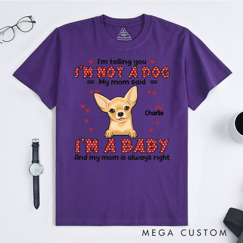 Personalized Pet Lover We're Not Pets We're Babies T-Shirt