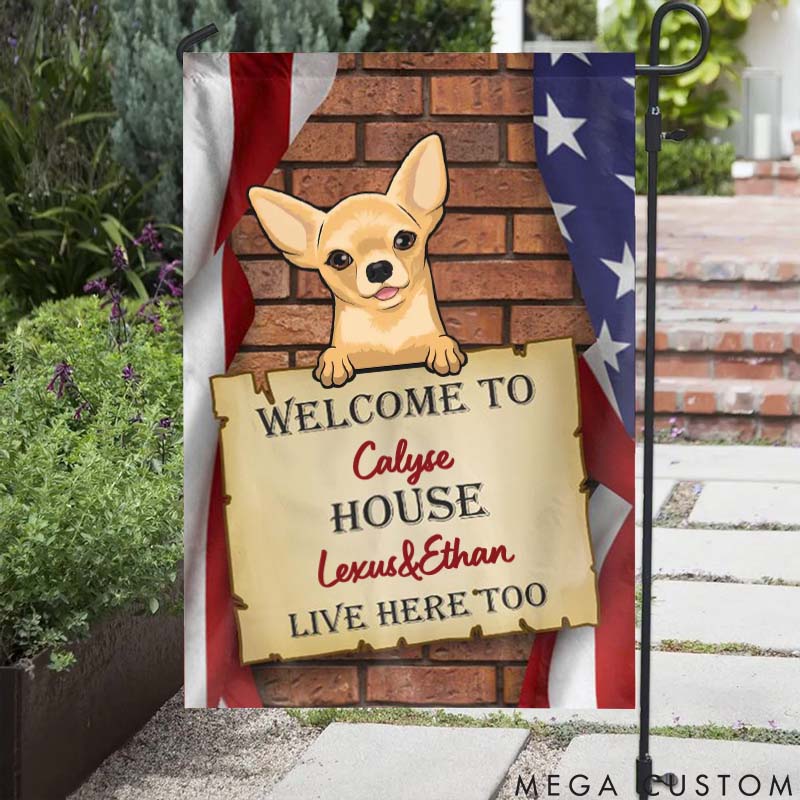 Personalized Pet Lover Welcome to Our House Garden Flag